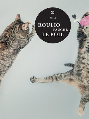 cover image of Roulio fauche le poil
